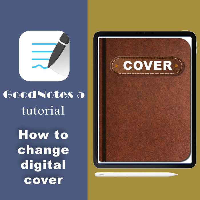 How to change the cover in the Digital Planner in GoodNotes 5 - iPad Planner