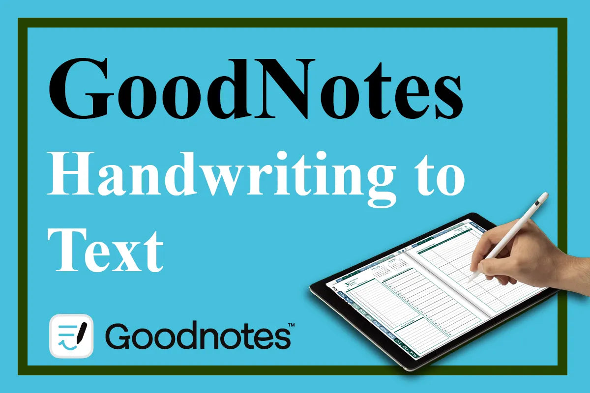 GoodNotes Handwriting To Text Tutorial