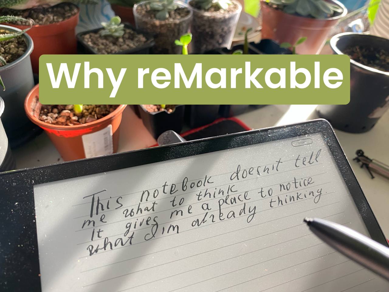 Why reMarkable Feels Disappointing for Some People — and Life-Changing for Others